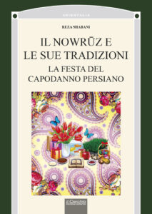 Nowruz e le sue tradizioni. La festa del C...