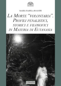 Morte «volontaria». Profili penalistici,...