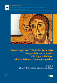 Cristo capo nel pensiero dei Padri. L'eseg...