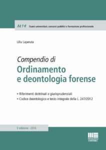 Compendio di ordinamento e deontologia for...