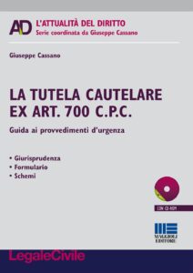Tutelare cautelare ex art. 700 c.p.c. Guid...