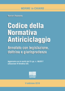 Codice della normativa antiriciclaggio. An...