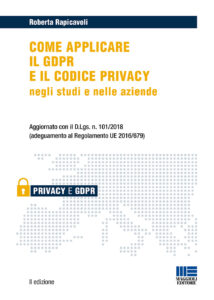 Come applicare il GDPR e il codice privacy...