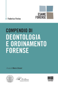 Compendio di deontologia e ordinamento for...