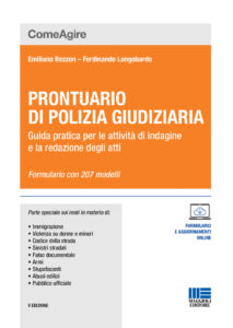 Prontuario di polizia giudiziaria. Guida p...
