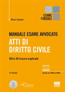 Manuale esame avvocato. Atti di diritto ci...