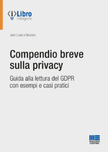 Compendio breve sulla privacy. Guida alla ...