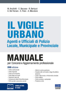 Vigile Urbano. Agenti e Ufficiali di Poliz...