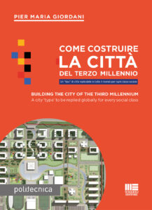 Come costruire la città del terzo millenn...
