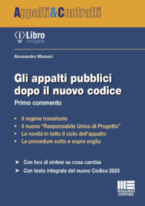 Appalti pubblici dopo il nuovo Codice (Gli...