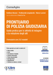 Prontuario di polizia giudiziaria. Guida p...