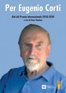 Per Eugenio Corti. Atti del Premio Interna...