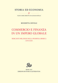 Commercio e finanza in un impero globale. ...