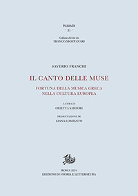 Canto delle muse. Fortuna della musica gre...
