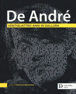 De André. Ventiquattro anni in Gallura. E...