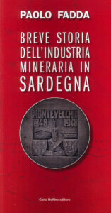 Breve storia dell'industria mineraria