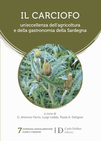 Carciofo. Un'eccellenza dell'agricoltura e...