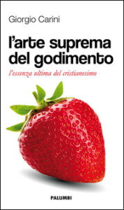 L'arte suprema del godimento. L'essenza ul...