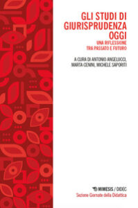 Studi di giurisprudenza oggi. Una riflessi...