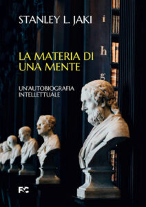 Materia di una mente. Un'autobiografia intellettuale (La)
