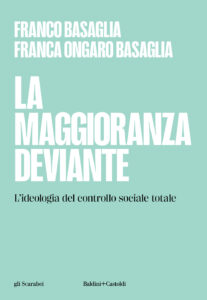 Maggioranza deviante. L'ideologia del cont...