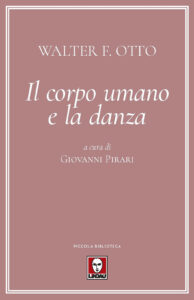 Corpo umano e la danza (Il)