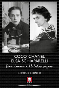 Coco Chanel ed Elsa Schiaparelli. Due donn...
