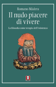 Nudo piacere di vivere. La filosofia come ...