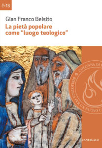 Pietà popolare come «luogo teologico». ...