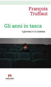 Anni in tasca. I giovani e il cinema (Gli)