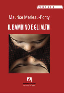 Bambino e gli altri (Il)