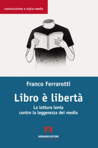 Libro è libertà. La lettura lenta contro...