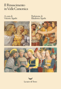 Rinascimento in Valle Camonica (Il)