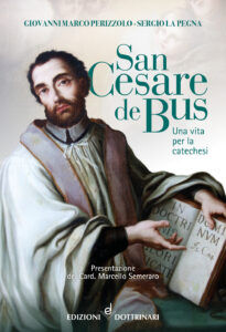 San Cesare de Bus. Una vita per la cateche...