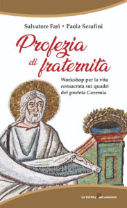 Profezia di fraternità. Workshop per la v...