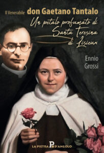 Il venerabile don Gaetano Tantalo. Un peta...