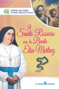 Il Santo Rosario con la beata Elisa Martin...