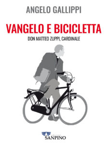 Vangelo e bicicletta. Don Matteo Zuppi, ca...