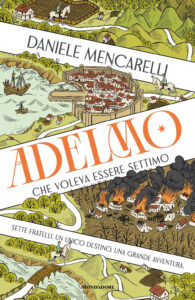 Adelmo che voleva essere Settimo