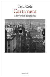 Carta nera. Scrivere in tempi bui