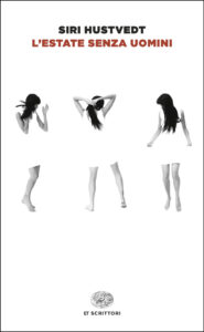 Estate senza uomini (L')