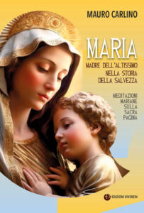 Maria, madre dell'Altissimo nella storia d...