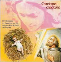 Creatore, creatura. San Giuseppe da Copert...