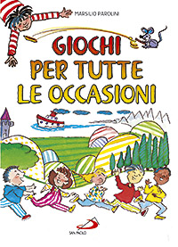 Giochi per tutte le occasioni. Ediz. illus...