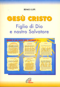 Gesù Cristo figlio di Dio e nostro salvat...