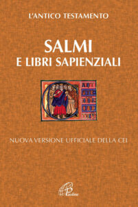 Salmi e libri Sapienziali. L'antico testam...