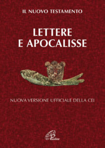 Lettere e Apocalisse. Il nuovo testamento....