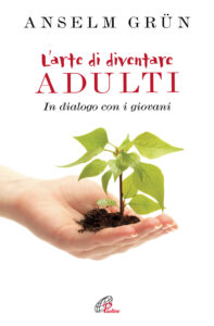 L'arte di diventare adulti. In dialogo con...