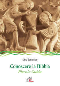 Conoscere la Bibbia. Piccola guida. Ediz. ...