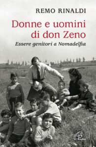 Donne e uomini di don Zeno. Essere genitor...